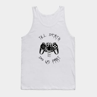 Till Death Do Us Part (Light) Tank Top